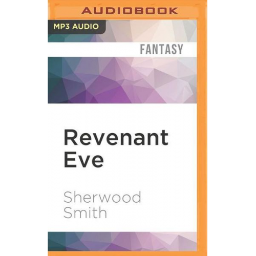 Sherwood Smith - Revenant Eve