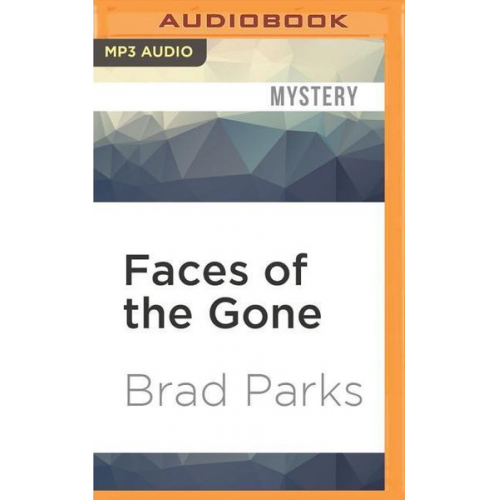 Brad Parks - Faces of the Gone