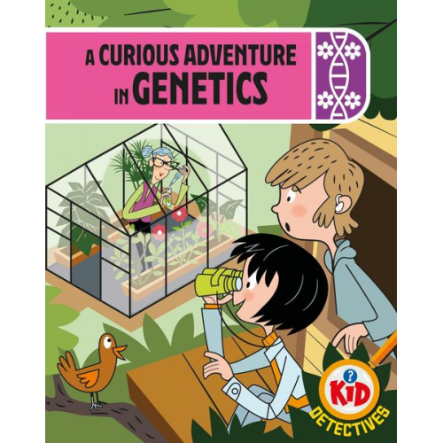 Adam Bushnell - Kid Detectives: A Curious Adventure in Genetics