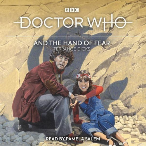 Terrance Dicks - Doctor Who and the Hand of Fear: 4th Doctor Novelisation