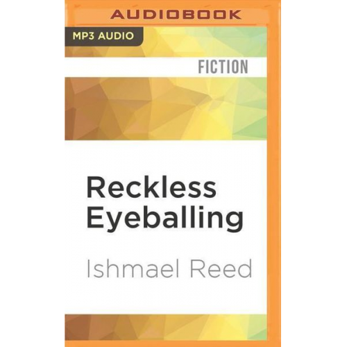 Ishmael Reed - Reckless Eyeballing