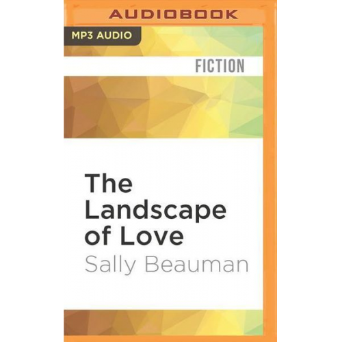 Sally Beauman - The Landscape of Love