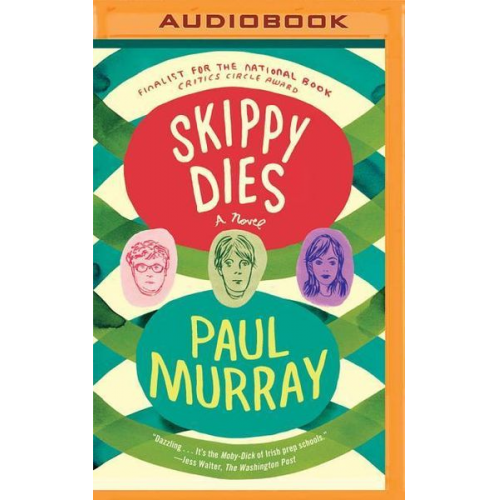 Paul Murray - Skippy Dies