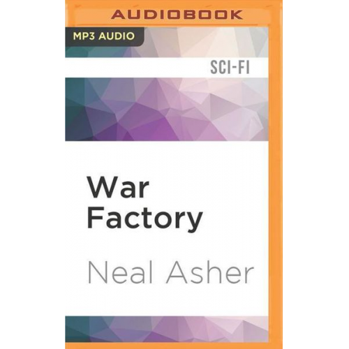 Neal Asher - War Factory