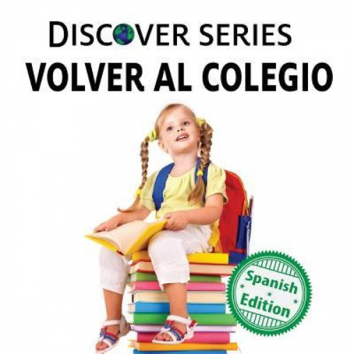 Xist Publishing - Volver al Colegio