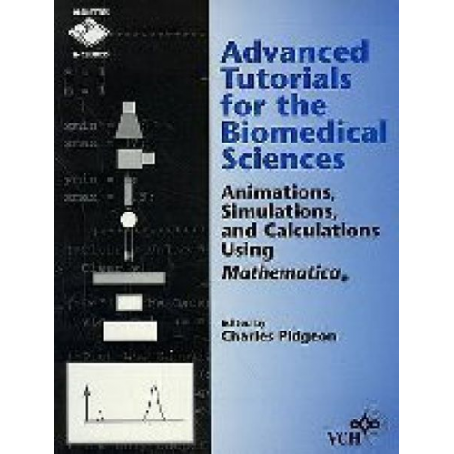 C. Pidgeon - Advanced Tutorials for Biomedical Scientists, w. diskette