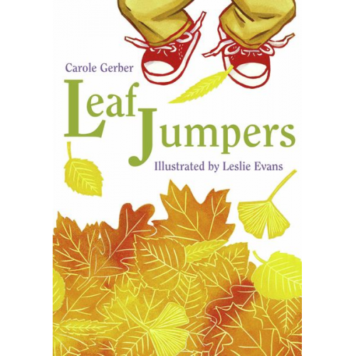 Carole Gerber - Leaf Jumpers