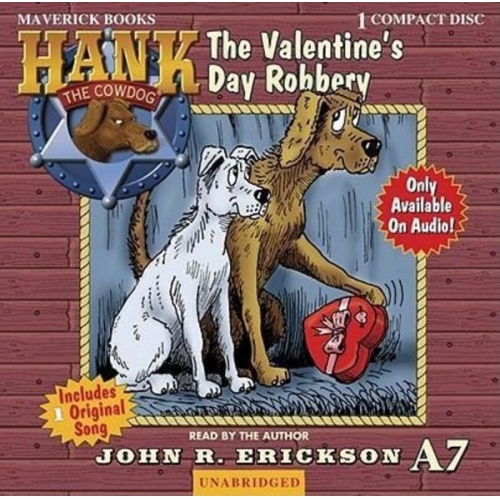 John R. Erickson - The Valentine's Day Robbery