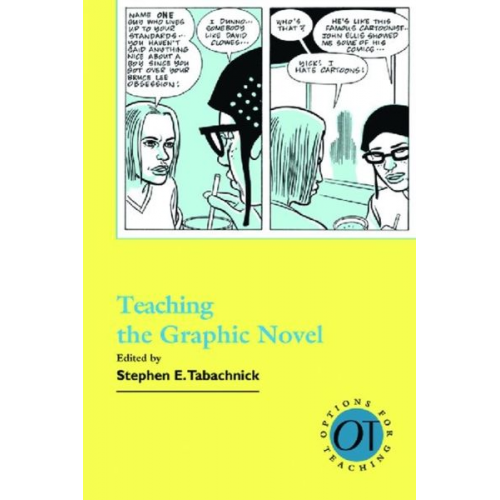Stephen E. (EDT) Tabachnick - Teaching the Graphic Novel
