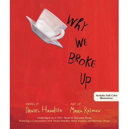 Daniel Handler - Why We Broke Up