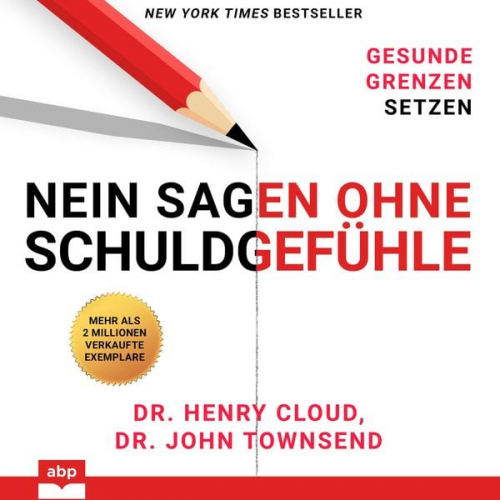 Henry Cloud John Townsend - Nein sagen ohne Schuldgefühle