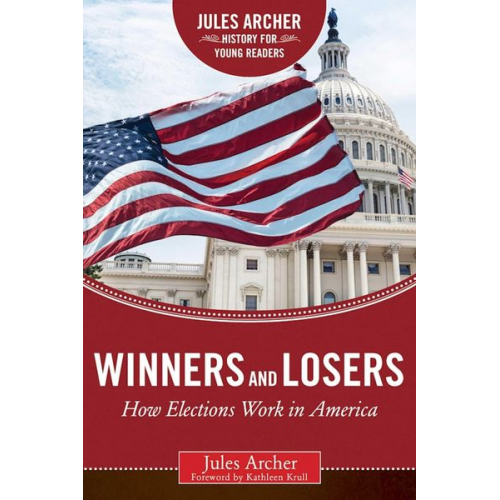 Jules Archer - Winners and Losers