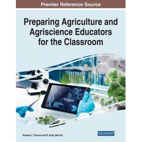 Preparing Agriculture and Agriscience Educators for the Classroom