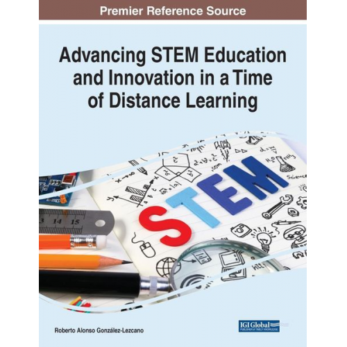 Advancing STEM Education and Innovation in a Time of Distance Learning