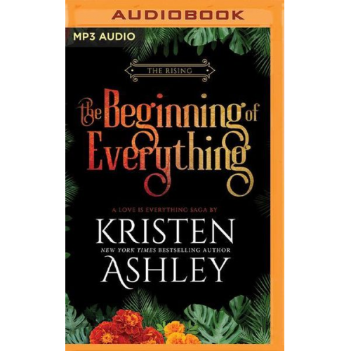 Kristen Ashley - The Beginning of Everything