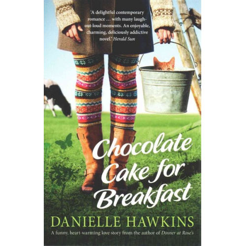 Danielle Hawkins - Chocolate Cake for Breakfast