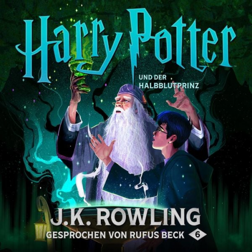 J. K. Rowling - Harry Potter 6 und der Halbblutprinz