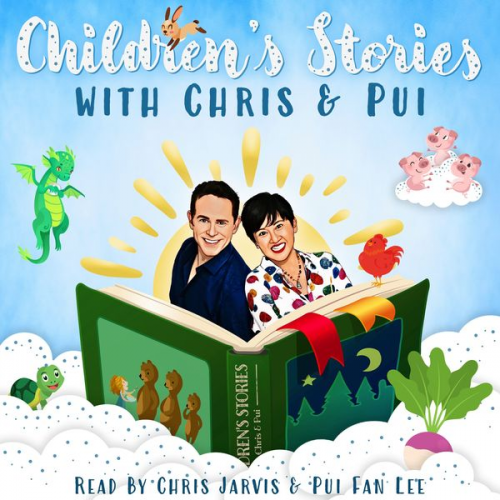 Chris Jarvis Pui Fan Lee - Children's Stories with Chris & Pui