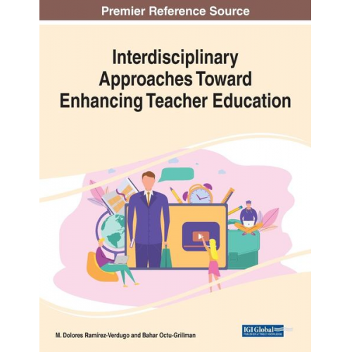 Interdisciplinary Approaches Toward Enhancing Teacher Education