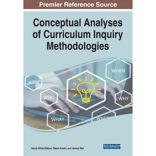 Conceptual Analyses of Curriculum Inquiry Methodologies