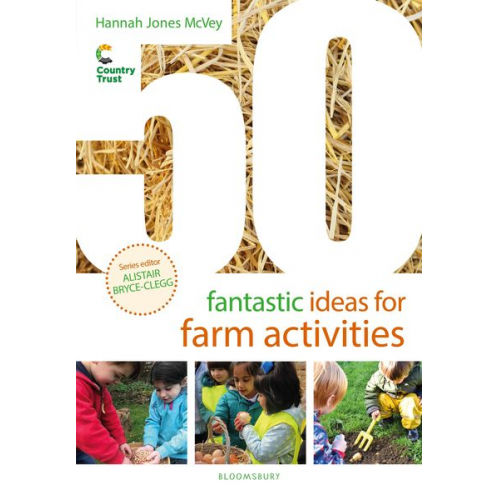 Hannah Jones McVey - 50 Fantastic Ideas for Farm Activities