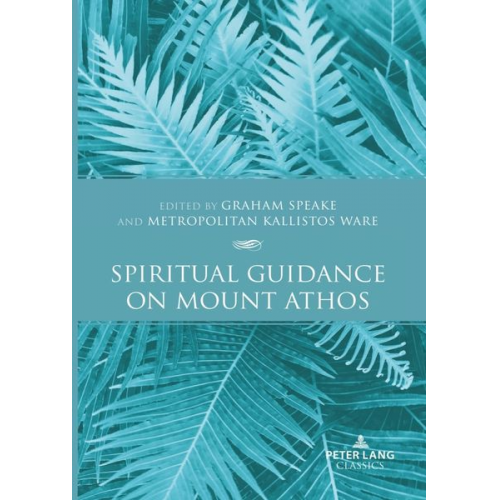 Spiritual Guidance on Mount Athos