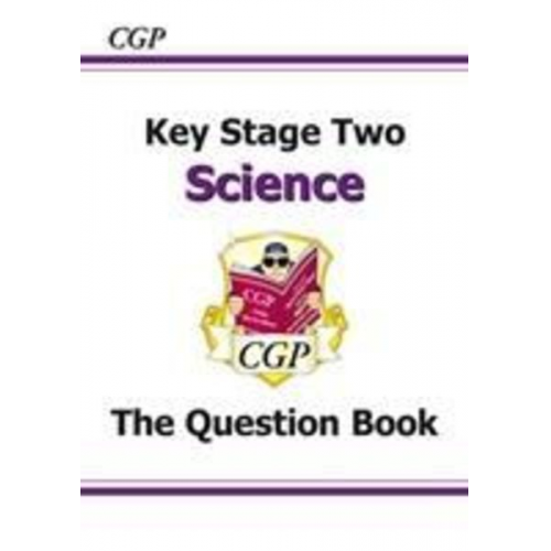 Cgp Books - KS2 Science Question Book