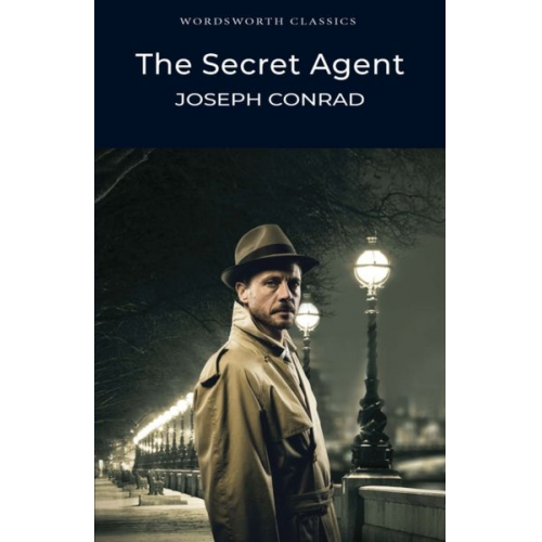 Joseph Conrad - The Secret Agent