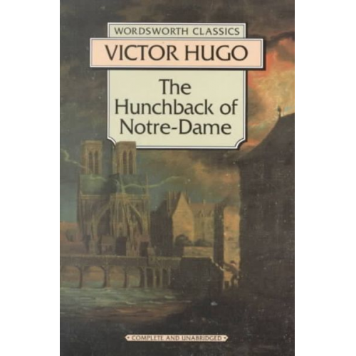 Victor Hugo - The Hunchback of Notre-Dame