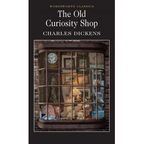 Charles Dickens - The Old Curiosity Shop