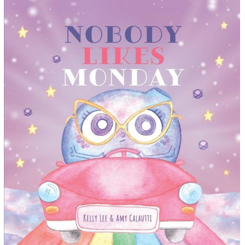 Kelly Lee - Nobody Likes Monday