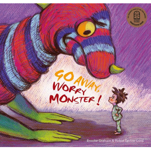 Brooke Graham - Go Away, Worry Monster!