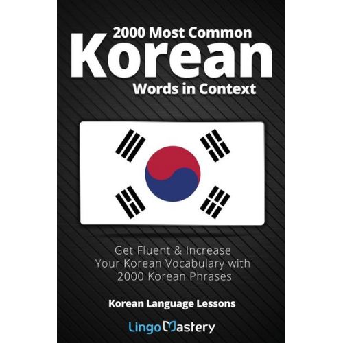 Lingo Mastery - 2000 Most Common Korean Words in Context