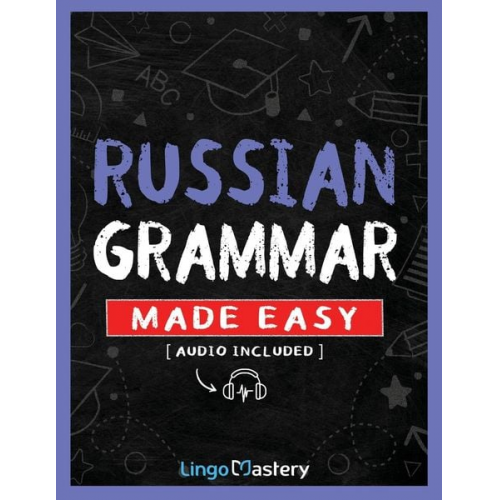 Lingo Mastery - Russian Grammar Made Easy