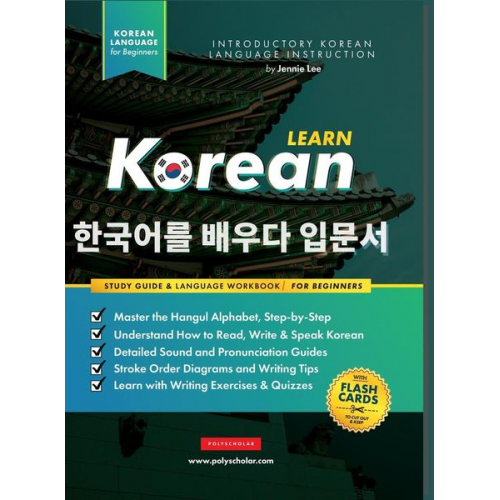 Jannie Lee - Learn Korean - The Language Workbook for Beginners