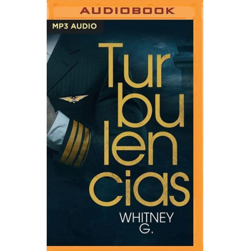 Whitney G. - Turbulencias