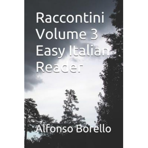 Alfonso Borello - Raccontini Volume 3 Easy Italian Reader