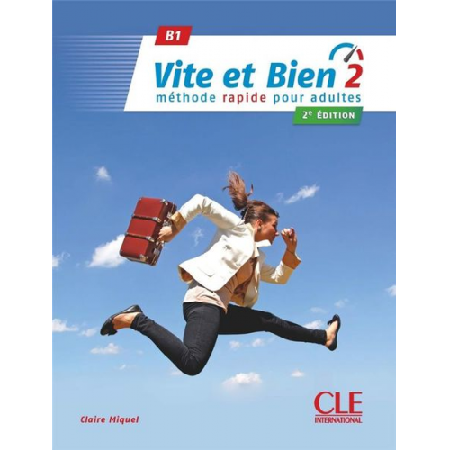 Claire Miquel - Miquel, C: Vite et Bien 2e edition