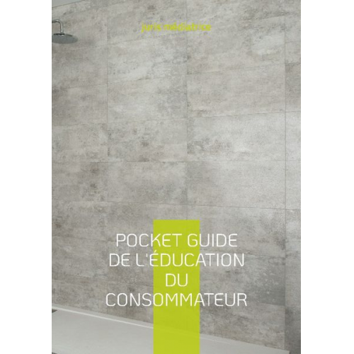 Juris médiatrice - Pocket guide de l'éducation du consommateur