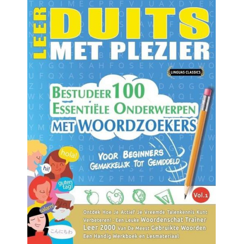 Linguas Classics - Leer Duits Met Plezier - Voor Beginners