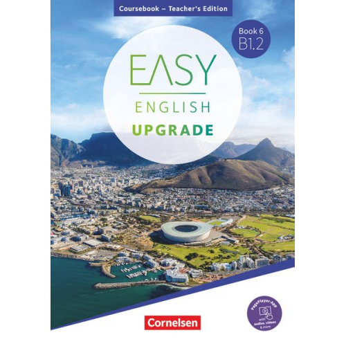 Annie Cornford John Eastwood - Easy English Upgrade - Book 6: B1.2.Coursebook - Teacher's Edition