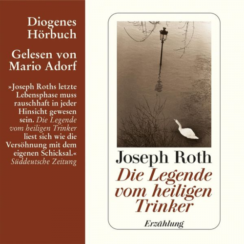 Joseph Roth - Die Legende vom heiligen Trinker