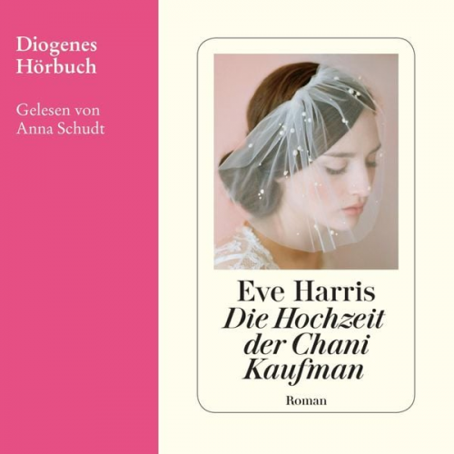 Eve Harris - Die Hochzeit der Chani Kaufman