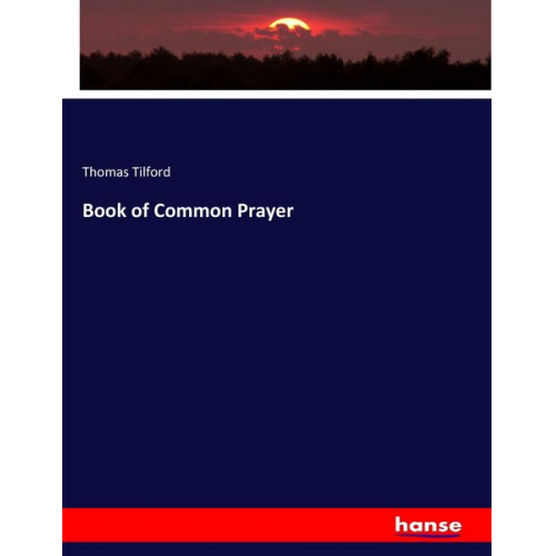 Thomas Tilford - Book of Common Prayer