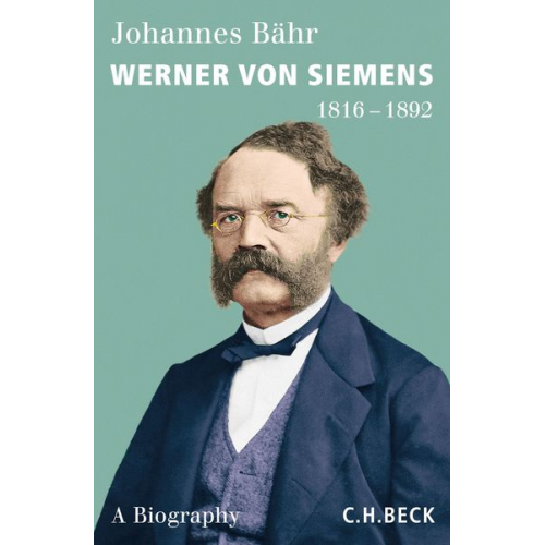 Johannes Bähr - Werner von Siemens