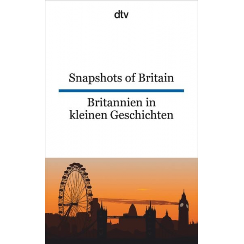 Joy Browning - Snapshots of Britain Britannien in kleinen Geschichten