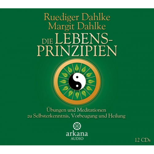 Ruediger Dahlke Margit Dahlke - Die Lebensprinzipien