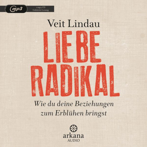 Veit Lindau - Liebe radikal