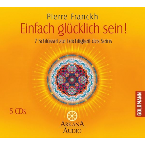 Pierre Franckh - Einfach glücklich sein!