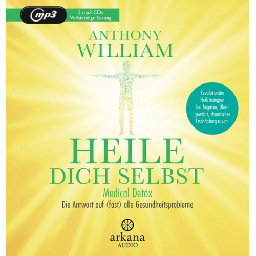 Anthony William - Heile dich selbst